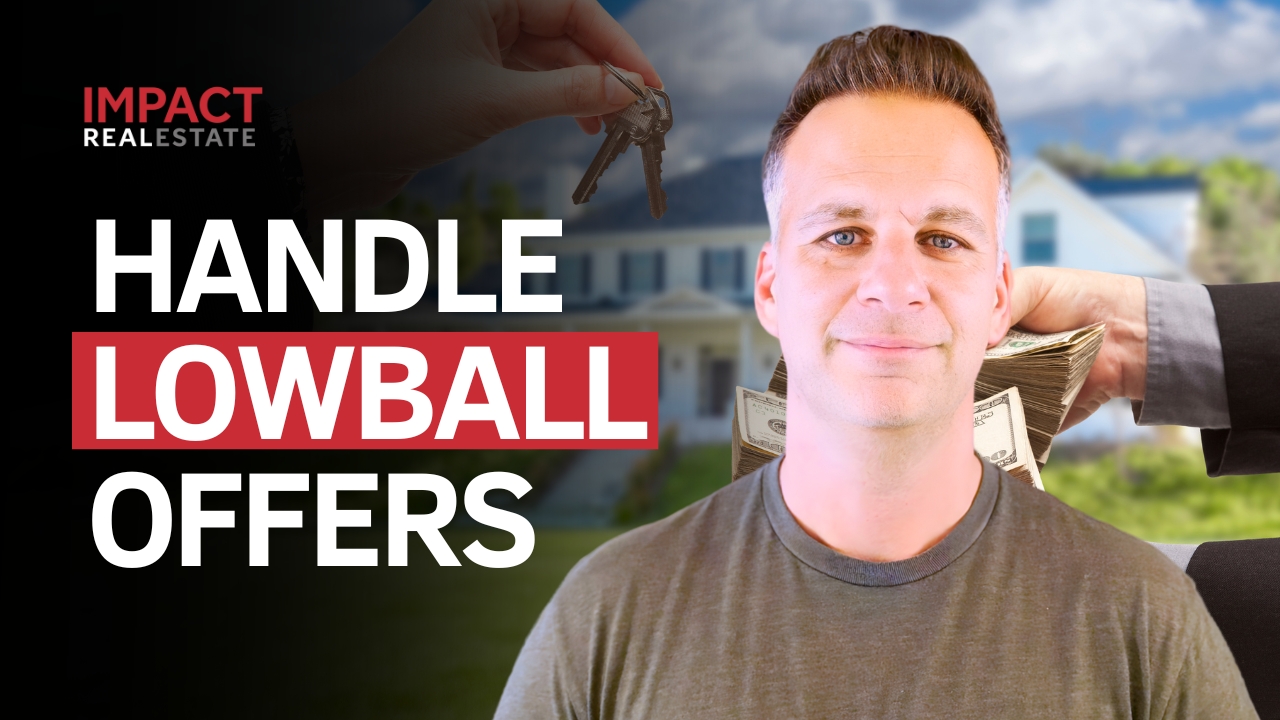 How Should You Respond to a Lowball Offer on Your Client’s Home?
