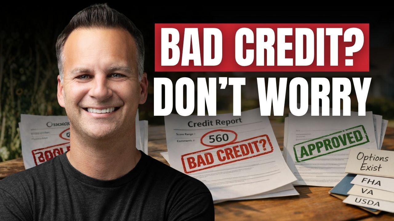 Can You Get Approved for a Mortgage with Bad Credit?